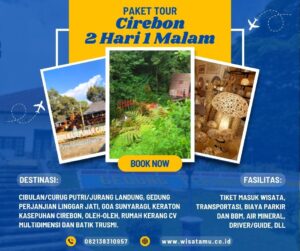 Paket Wisata Cirebon 2 Hari 1 Malam