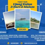 Paket Wisata Ujung Kulon 3 Hari 2 Malam