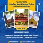 Paket Wisata Medan – Danau Toba 5 Hari 4 Malam