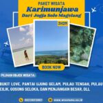 Paket Wisata Karimunjawa dari Jogja, Solo, Magelang