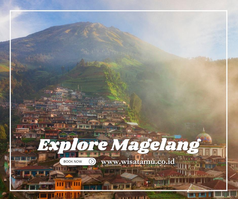 13 Wisata Magelang Kekinian yang Sukses Bikin Penasaran