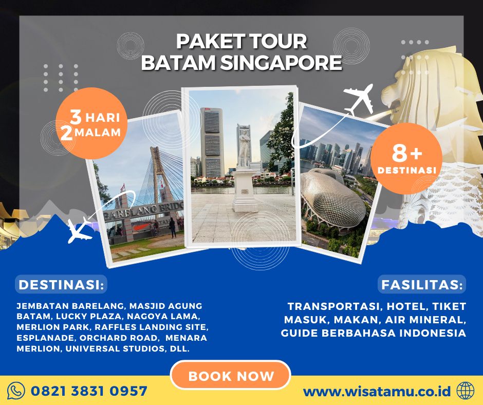 https://www.wisatamu.co.id/wp-content/uploads/2024/04/Paket-Wisata-Batam-Singapore-3-Hari-2-Malam.jpg