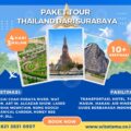 Paket Wisata Ke Thailand Dari Surabaya 4 Malam 3 Hari