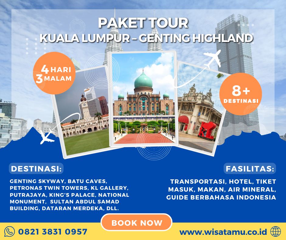 Paket Wisata Kuala Lumpur – Genting Highland 4 Hari 3 Malam