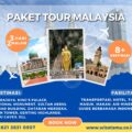 Paket Wisata Malaysia 3 Hari 2 Malam
