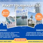 Paket Wisata Malaysia 5 Hari 4 Malam