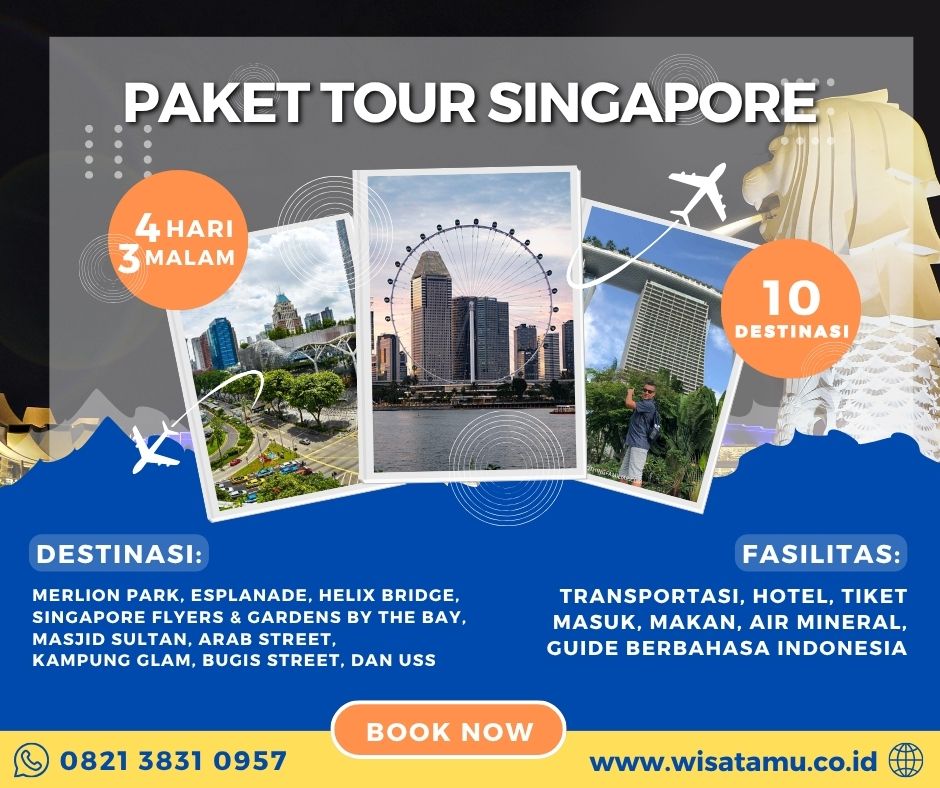 Paket Wisata Singapore 4 Hari 3 Malam
