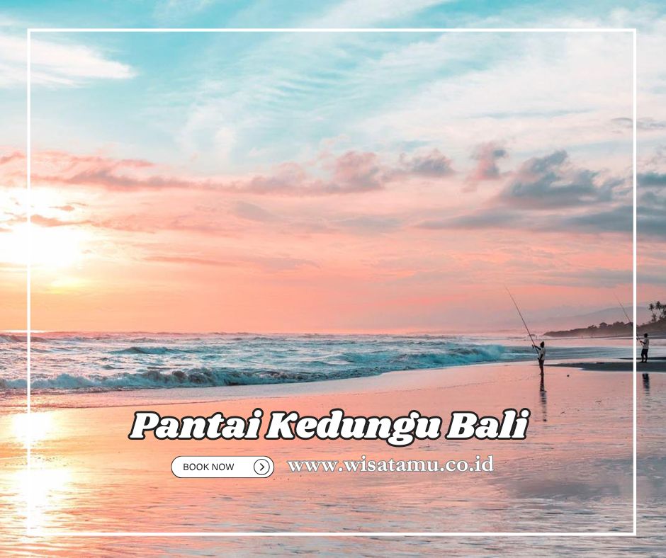 Pantai Kedungu Bali: Panduan Menikmati Keindahan Tanpa Khawatir Keramaian