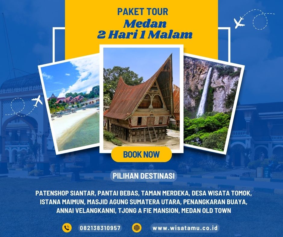 Paket Wisata Medan 2 Hari 1 Malam