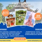 Paket Wisata Vietnam 4 Hari 3 Malam (Da Nang)