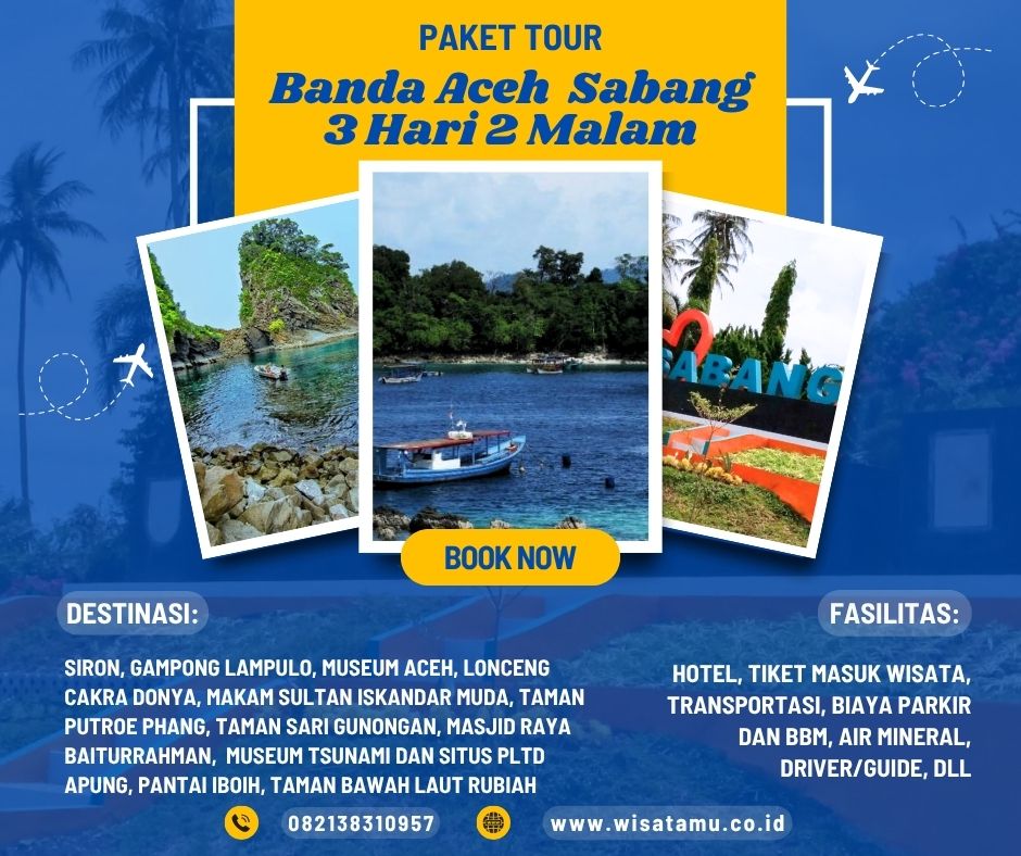 Paket Wisata Banda Aceh – Sabang 3 Hari 2 Malam