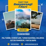 Paket Wisata Banyuwangi 1 Hari