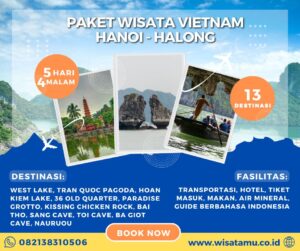 Paket Wisata Vietnam 5 Hari 4 Malam (Hanoi - Halong)