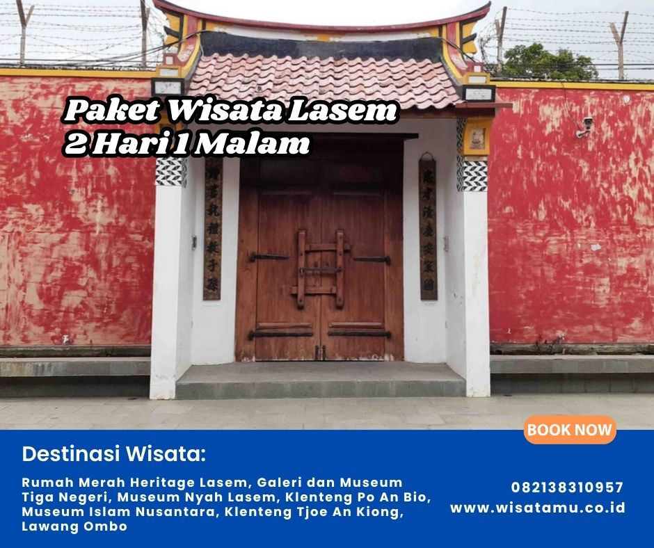 Paket Wisata Lasem 2 Hari 1 Malam