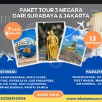 Paket Tour 3 Negara dari Surabaya & Jakarta