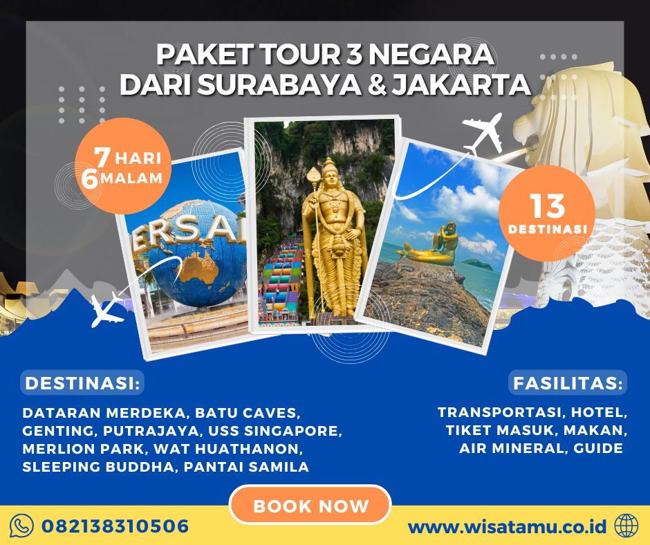 Paket Tour 3 Negara dari Surabaya & Jakarta