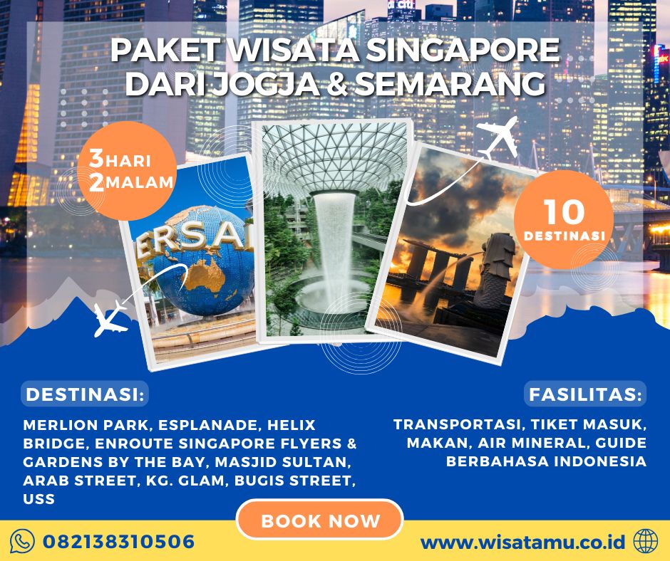 Paket Wisata Singapore dari Jogja & Semarang