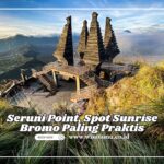 Seruni Point, Spot Sunrise Bromo Paling Praktis