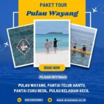 Paket Wisata Pulau Wayang